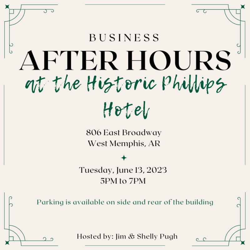 Business After Hours @ the Historic Phillips Hotel